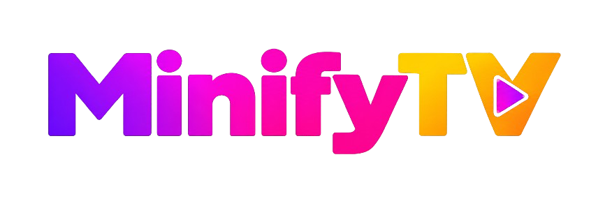 MinifyTV